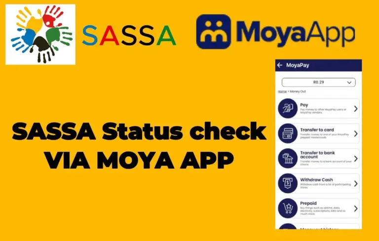 Check SASSA STATUS via Moya App guide