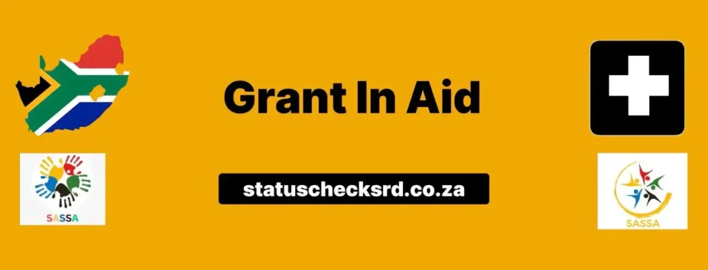 SASSA Aid Grant eligibility