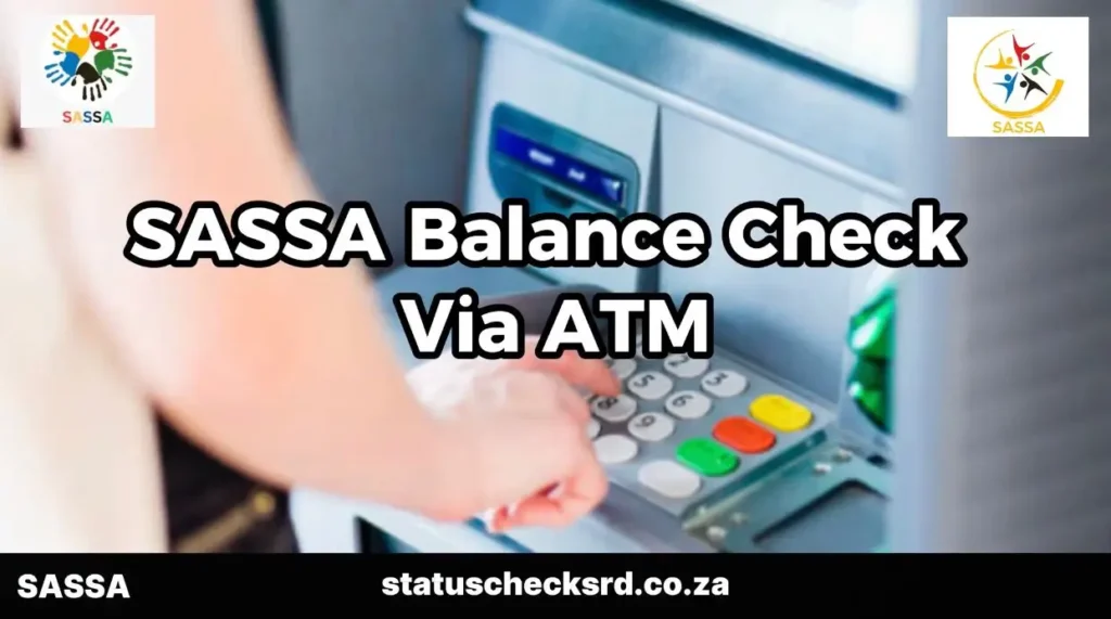 SASSA balance check for R370 via ATM