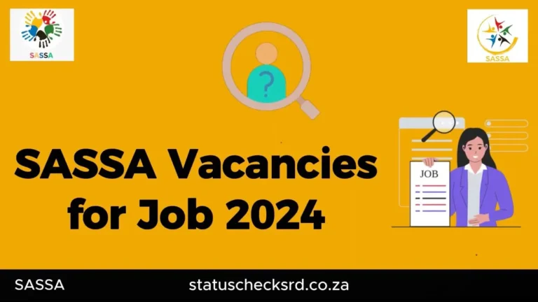 SASSA Vacancies for job 2024 - 2025