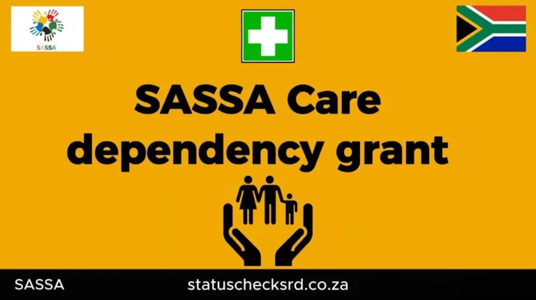 SASSA Care dependency aid criteria to apply